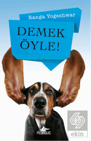 Demek Öyle