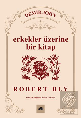 Demir John: Erkekler Üzerine Bir Kitap