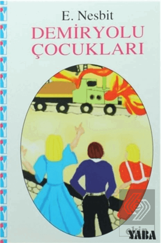 Demiryolu Çocukları