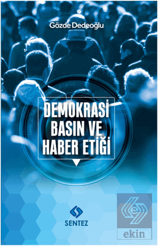 Demokrasi Basın ve Haber Etiği