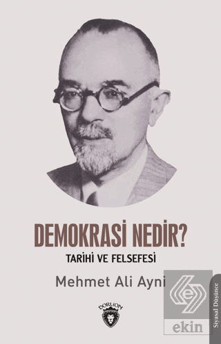 Demokrasi Nedir? Tarihi ve Felsefesi