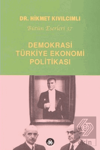 Demokrasi - Türkiye Ekonomi Politikası