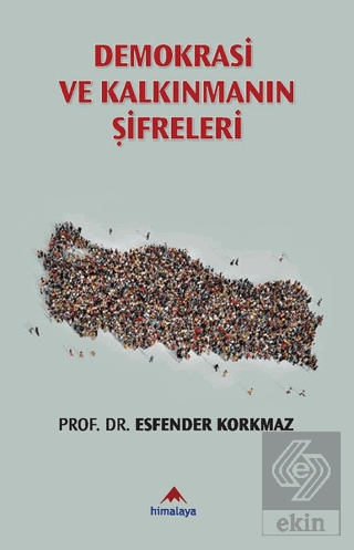 Demokrasi ve Kalkınmanın Şifreleri