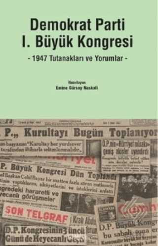 Demokrat Parti 1. Büyük Kongresi