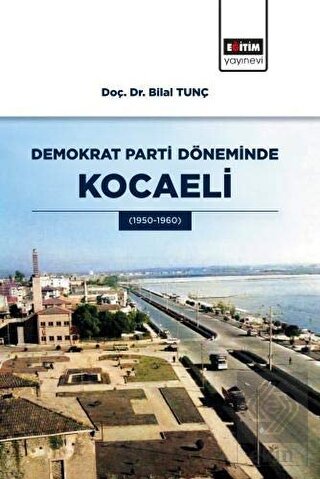 Demokrat Parti Döneminde Kocaeli