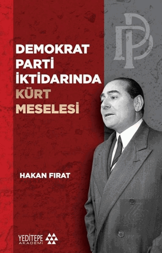 Demokrat Parti İktidarında Kürt Meselesi