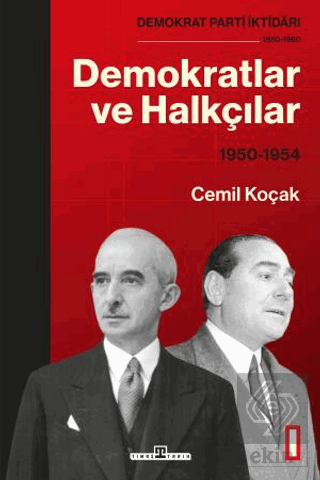 Demokratlar ve Halkçılar (1950-1954)