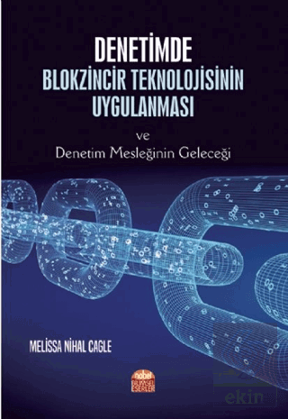 Denetimde Blokzincir Teknolojisinin Uygulanması ve