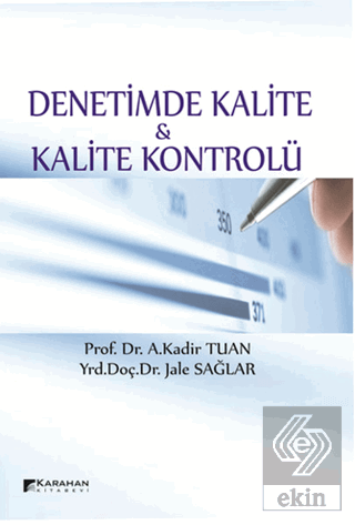 Denetimde Kalite ve Kalite Kontrolü