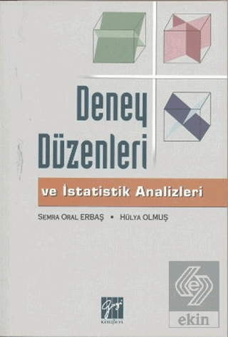 Deney Düzenleri ve İstatistik Analizleri