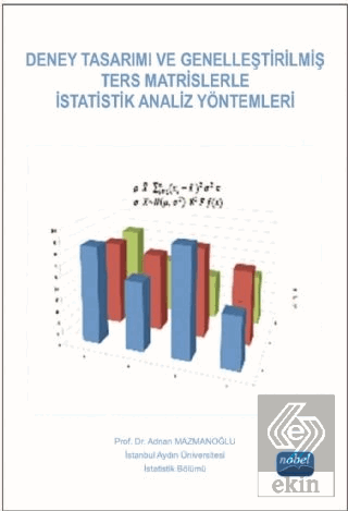 Deney Tasarımı ve Genelleştirilmiş Ters Matrislerl