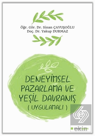 Deneyimsel Pazarlama ve Yeşil Davranış (Uygulamalı