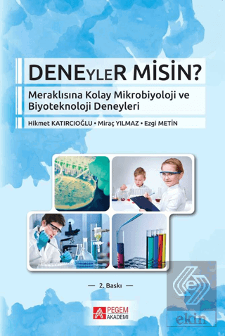 Deneyler Misin?