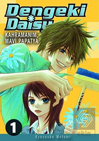 Dengeki Daisy Cilt 1 - Kahramanım Mavi Papatya