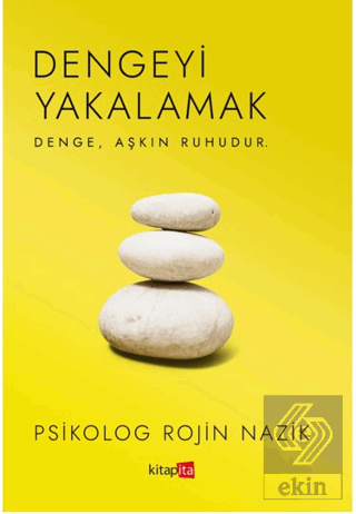 Dengeyi Yakalamak