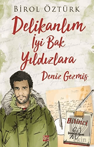 Deniz Geçmiş - Delikanlım İyi Bak Yıldızlara