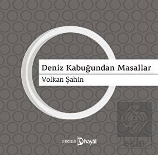 Deniz Kabuğundan Masallar