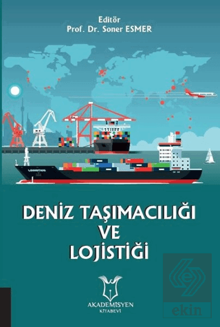 Deniz Taşımacılığı ve Lojistiği