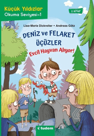 Deniz ve Felaket Üçüzler: Evcil Hayvan Alıyor!