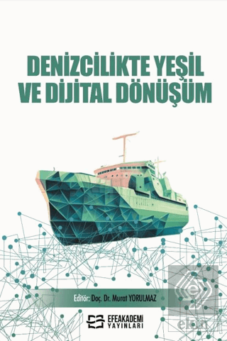 Denizcilikte Yeşil ve Dijital Dönüşüm