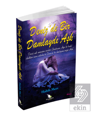 Deniz\'de Bir Damlaydı Aşk