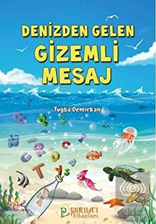 Denizden Gelen Gizemli Mesaj