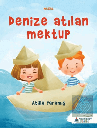 Denize Atılan Mektup