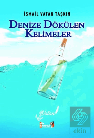 Denize Dökülen Kelimeler