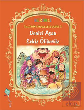 Denizi Aşan Sekiz Ölümsüz