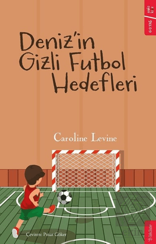 Deniz\'in Gizli Futbol Hedefleri