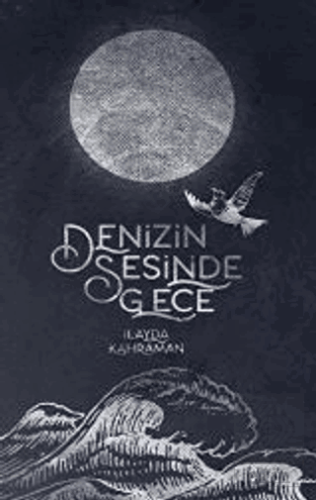 Denizin Sesinde Gece