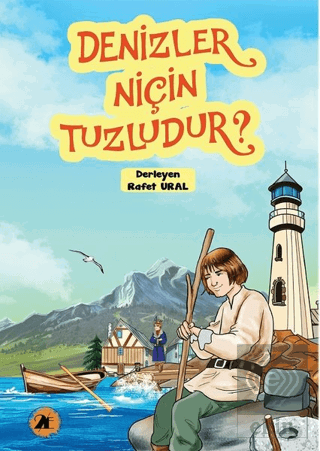 Denizler Niçin Tuzludur?