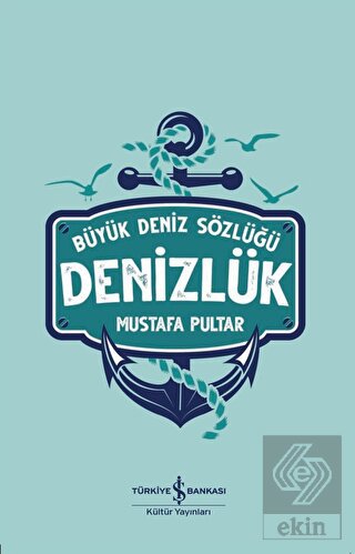 Denizlük – Büyük Deniz Sözlüğü