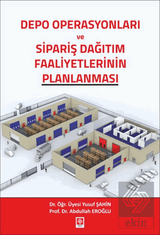 Depo Operasyonları ve Sipariş Dağ.Faaliyet.Planla.