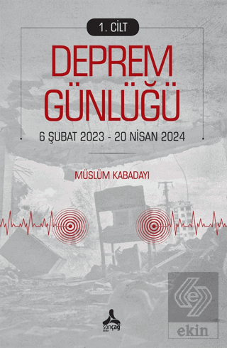 Deprem Günlüğü 1