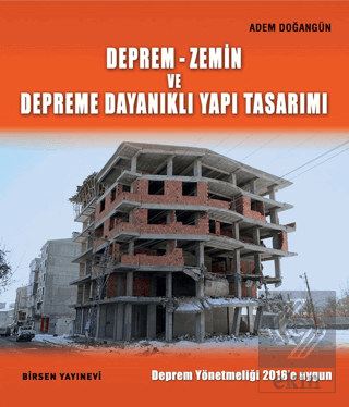 Deprem-Zemin ve Depreme Dayanıklı Yapı Tasarımı