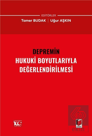 Depremin Hukuki Boyutlarıyla Değerlendirilmesi