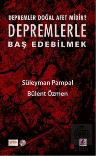 Depremlerle Baş Edebilmek