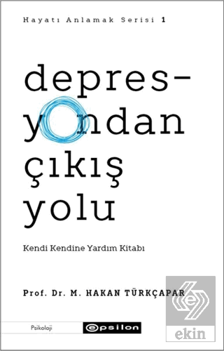 Depresyondan Çıkış Yolu