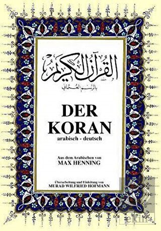 Der Koran Almanca Kuran-ı Kerim ve Tercümesi (Cilt