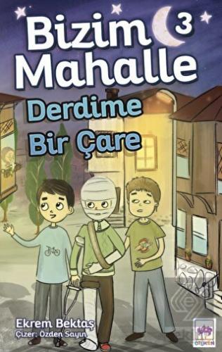 Derdime Bir Çare - Bizim Mahalle 3