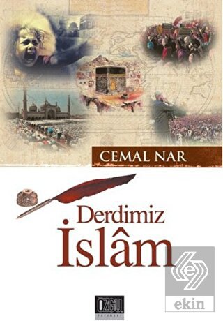 Derdimiz İslam