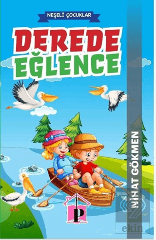 Derede Eğlence