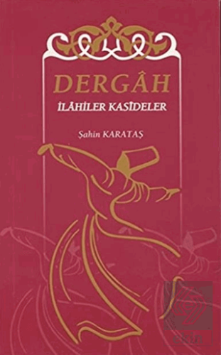 Dergah İlahiler Kasideler