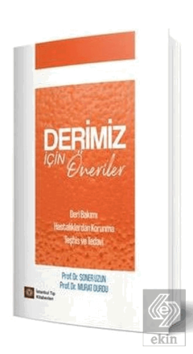 Derimiz İçin Öneriler