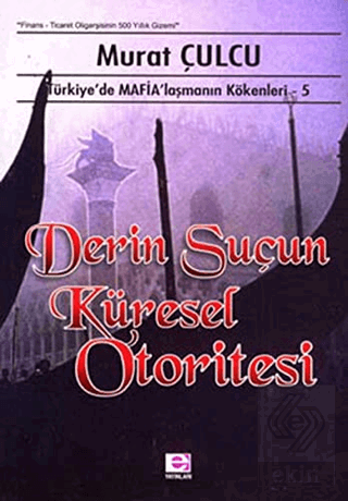 Derin Suçun Küresel Otoritesi