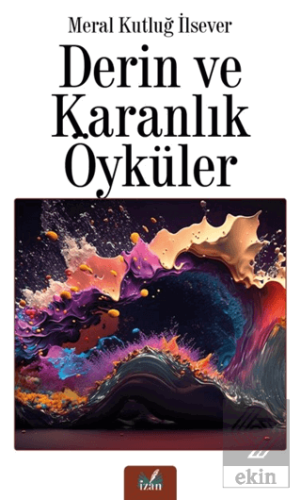 Derin ve Karanlık Öyküler