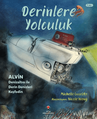 Derinlere Yolculuk - Alvin Denizaltısı ile Derin D