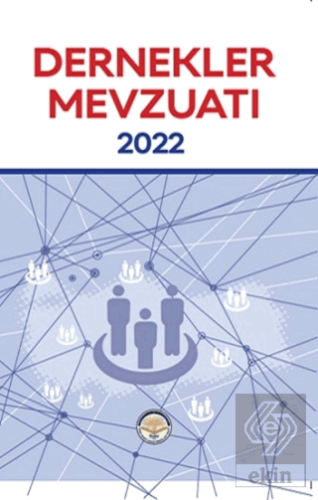 Dernekler Mevzuatı 2022