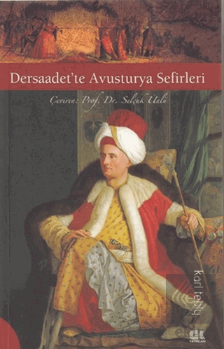 Dersaadet\'te Avusturya Sefirleri